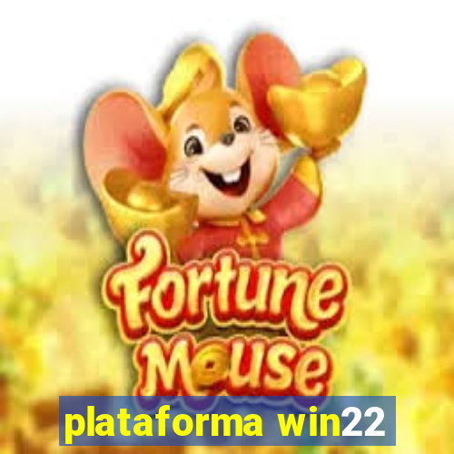 plataforma win22